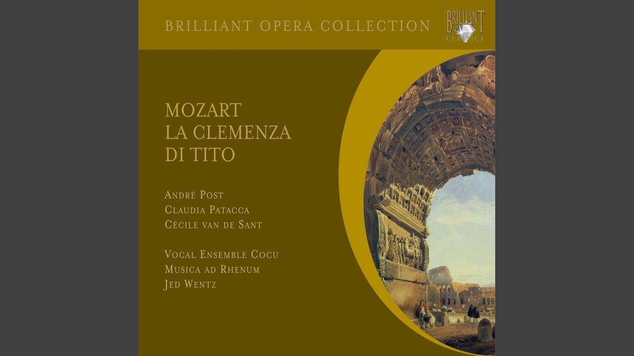 La clemenza di Tito, K. 621, Act 2: Sestetto con Coro. 
