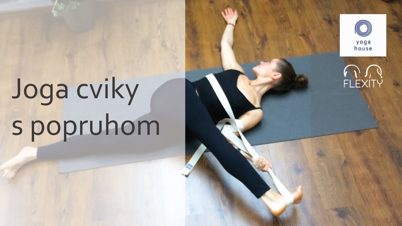 Joga cviky s popruhom | Yoga House Bratislava & Flexity
