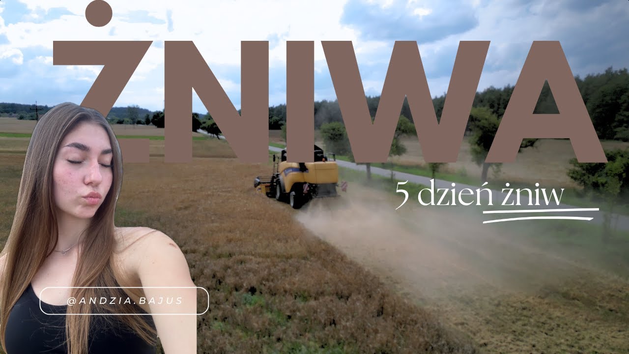 🌾 Trzy siostry, jedno gospodarstwo i żniwa z trzech perspektyw! 🌾 piąty dzień żniw [29.06.2024]