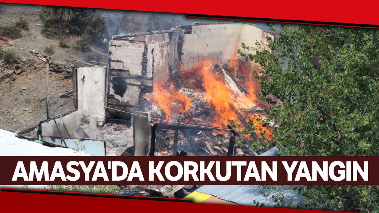 Amasya Taşova'da Yangın, Kısa Sürede Büyüyen Yangın Evi Tamamen Sardı