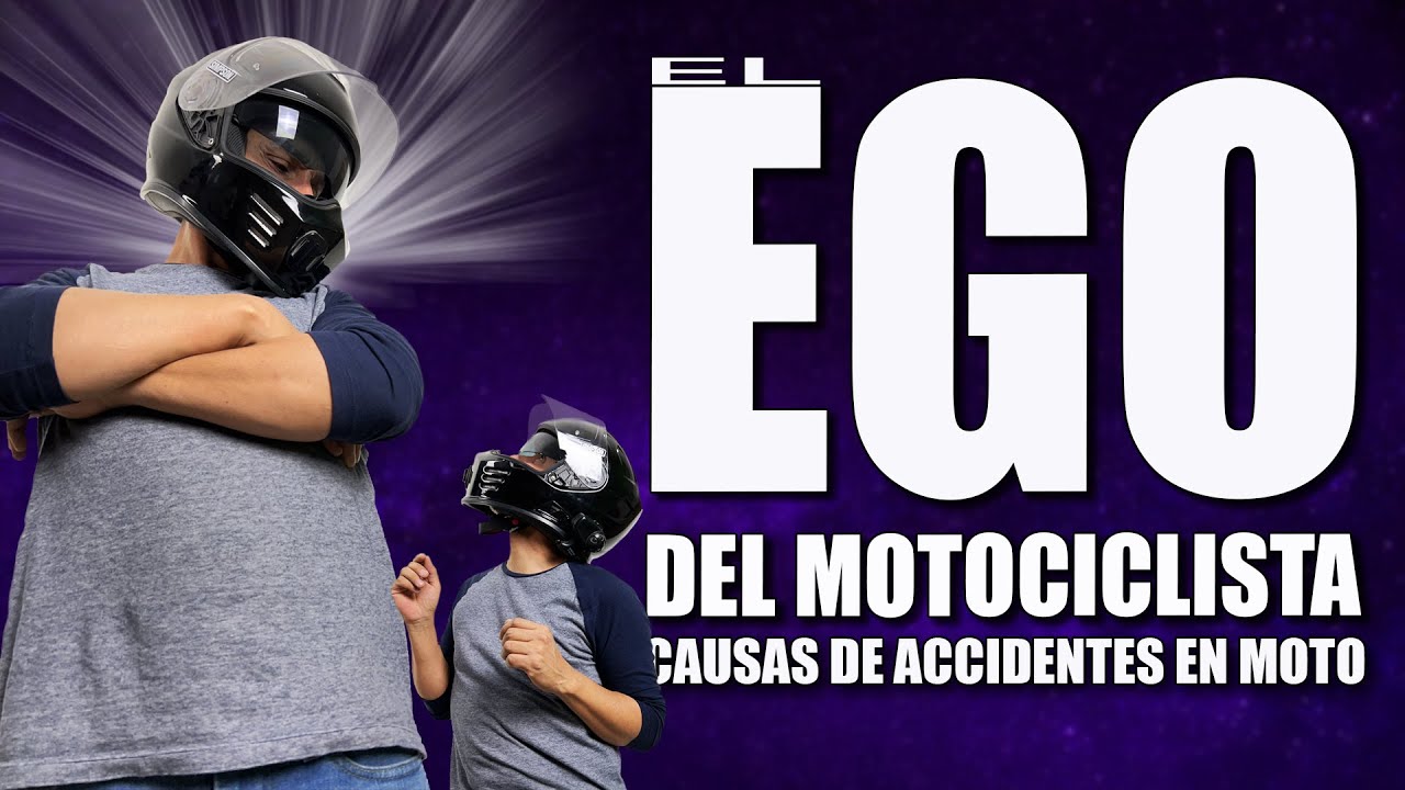 El Ego del Motociclista - 🏍  Causas de Accidente