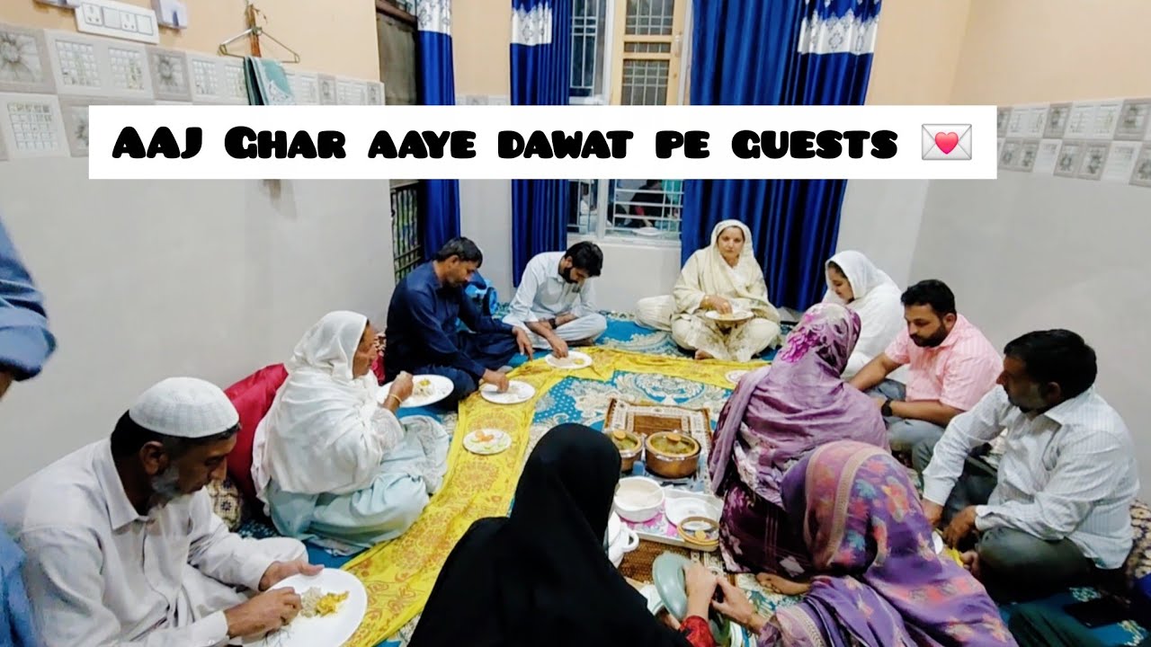 AAJ GHAR AAYE DAWAT PE GUESTS🥘 || Dazy
