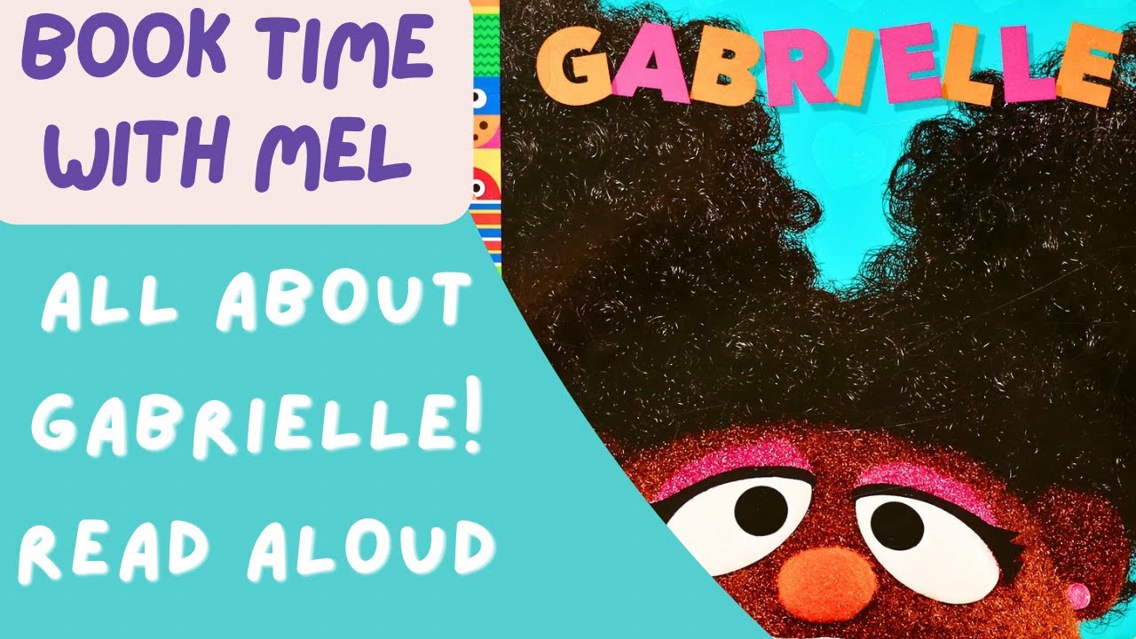 Sesame Street Friends - Gabrielle - BOOK 4 ~Read Aloud~