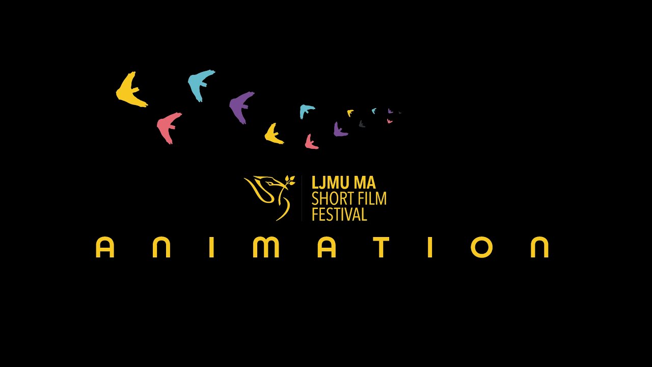 2022 LJMU MA Short Film Festival - Animation Trailer