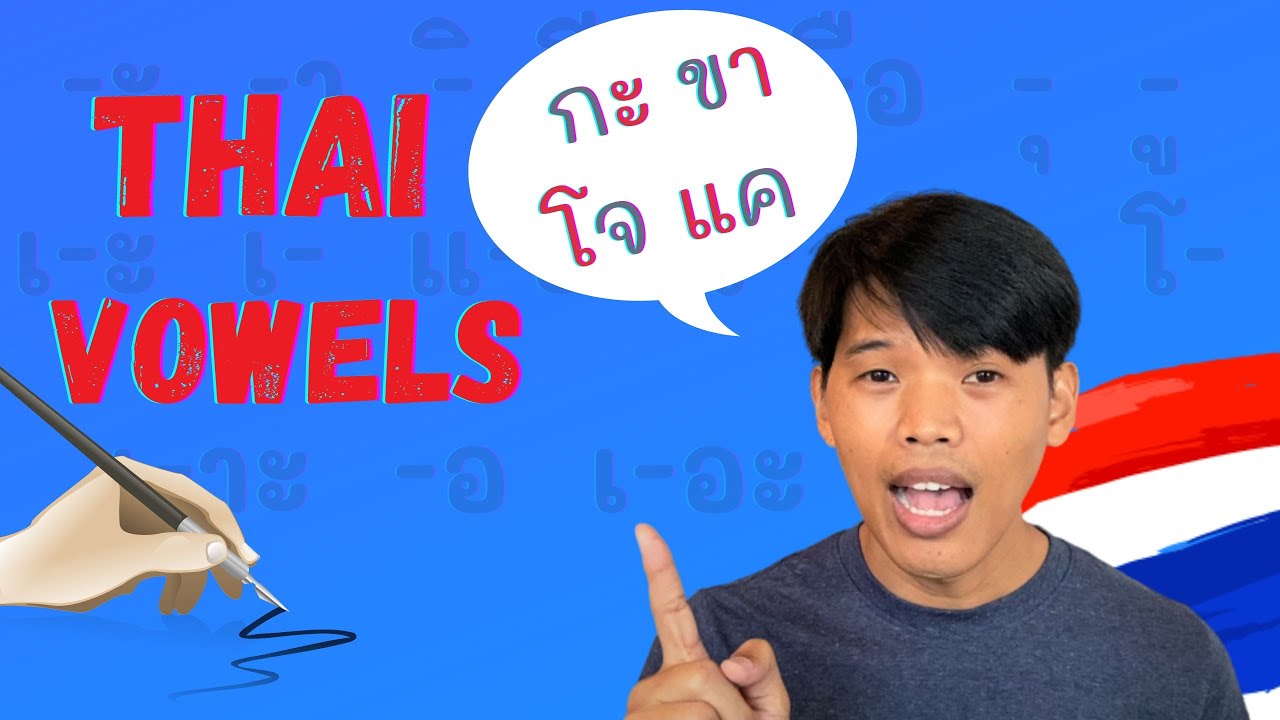How to Write and Pronounce Thai vowels