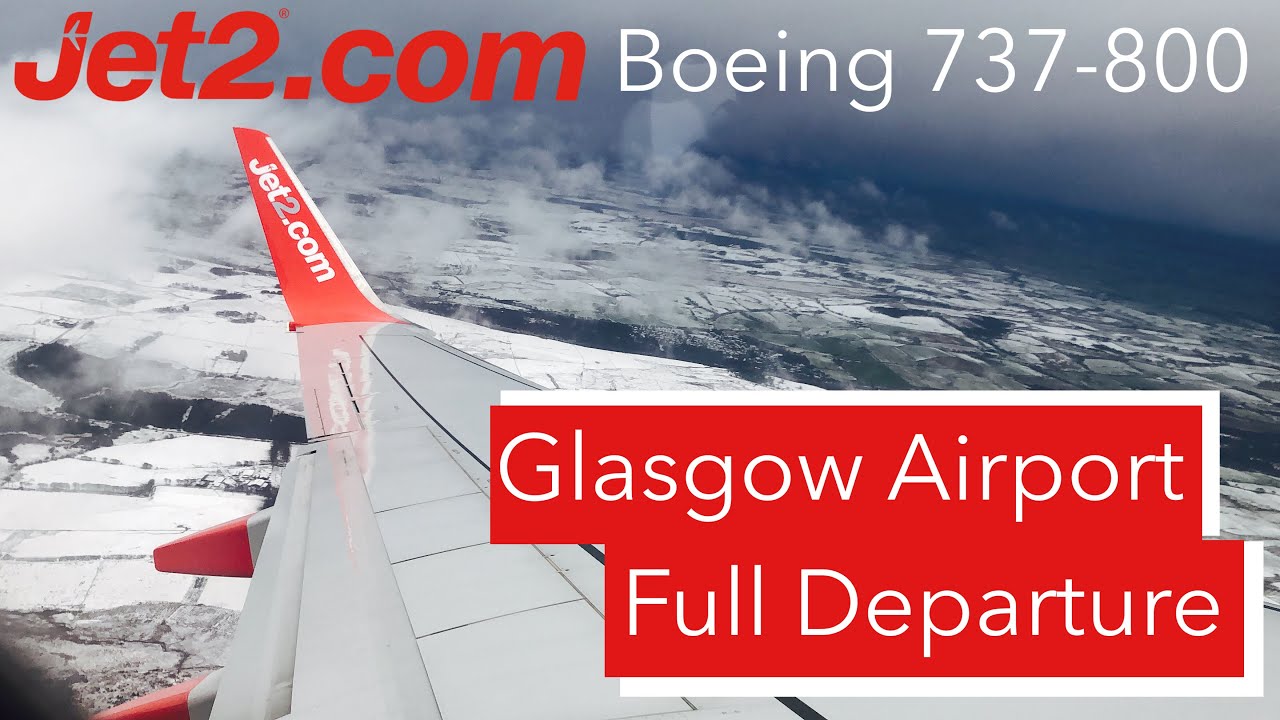 FULL DEPARTURE: Jet2.com Boeing 737-800 || Full Snowy Departure from Glasgow (GLA)