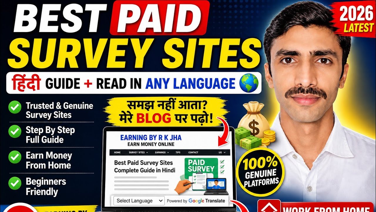 Best Paid Survey Sites 2026 | Hindi Guide + Read in Any Language 🌍 | Earn Money | Earning BY R K JHA