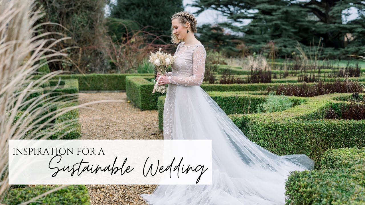 Sustainable Wedding Inspiration