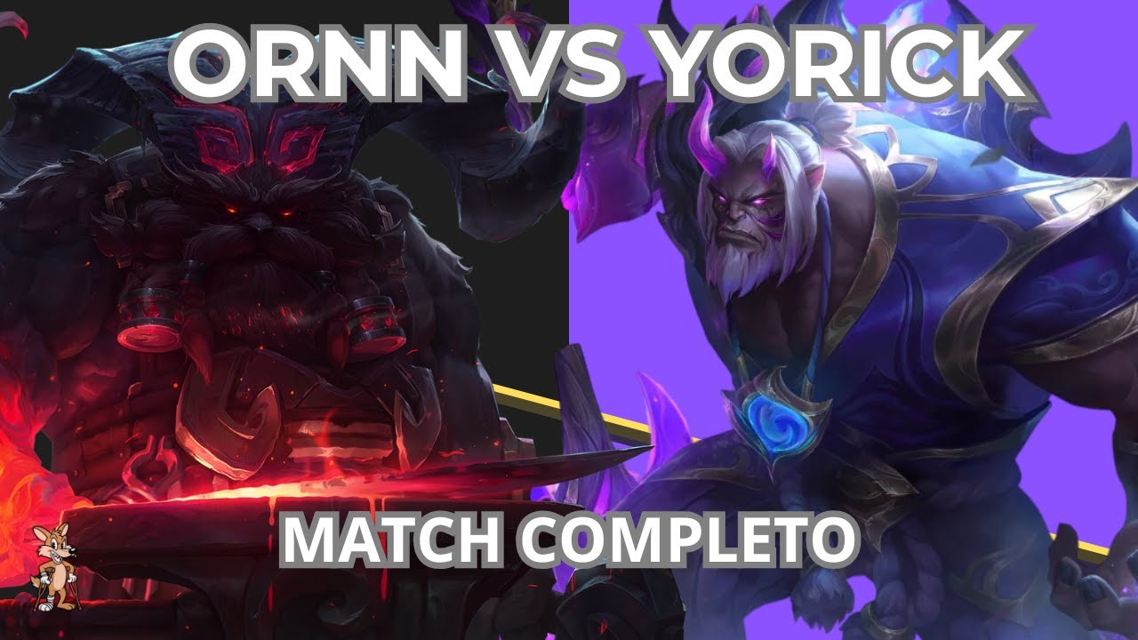 Ornn vs Yorick | Match completo narrado — Coyote Cojo