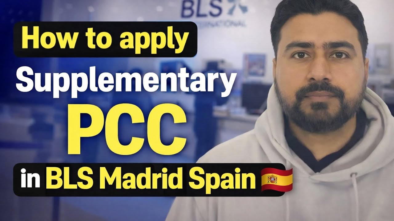 BLS MADRID supplementary PCC submission full process, fees and document requirements 