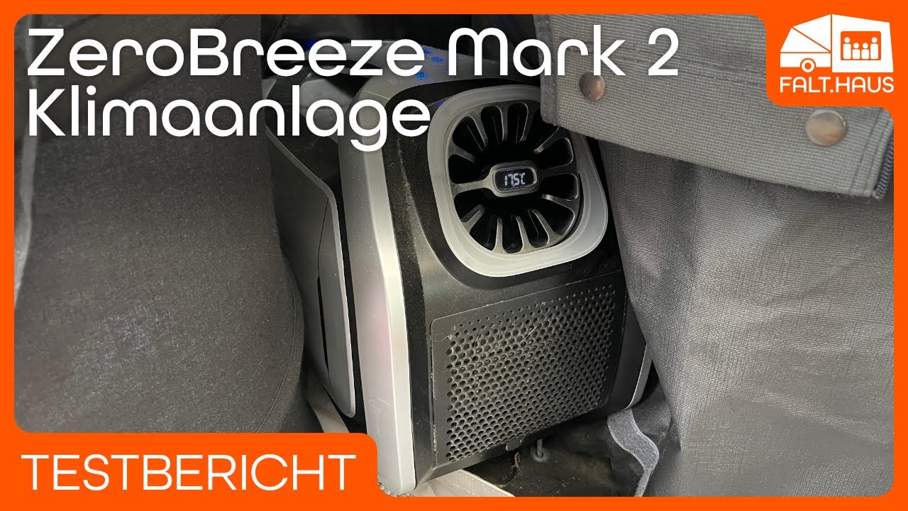 Eine Klimaanlage im Faltcaravan? Zero Breeze Mark 2 Testbericht