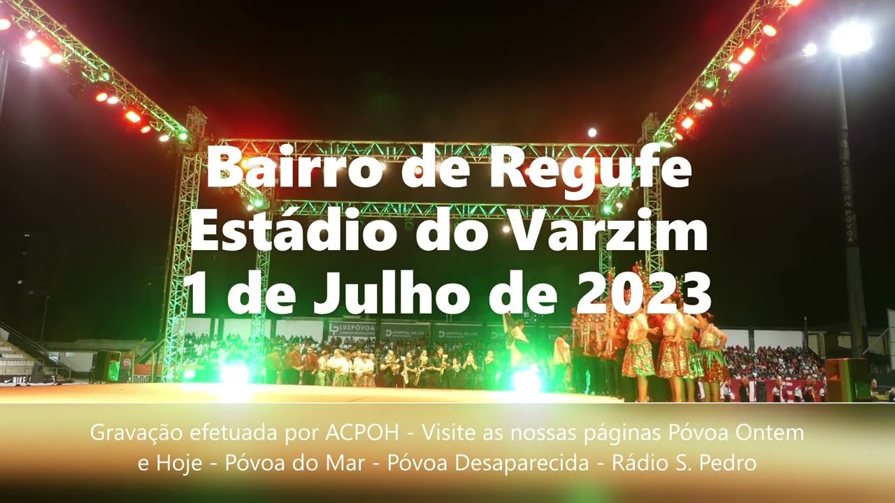 S. Pedro 2023 - Bairro de Regufe - Uma gravação da Associação Cultural Póvoa Ontem e Hoje