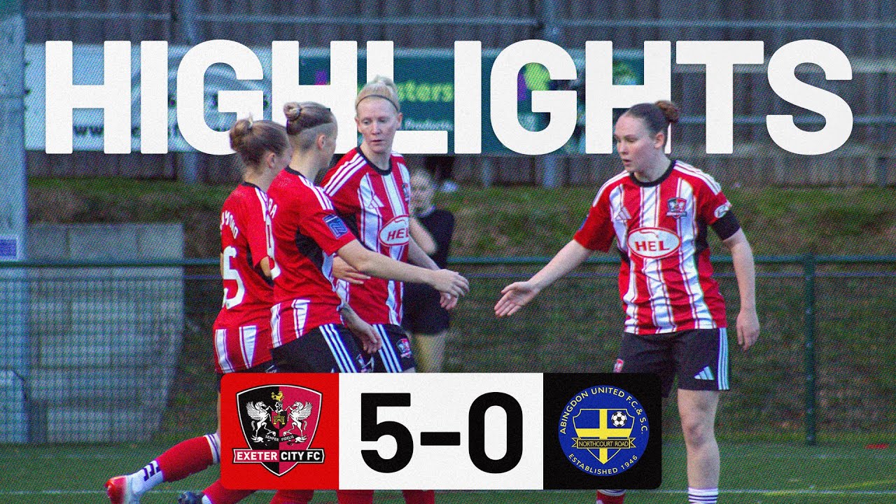 HIGHLIGHTS: Exeter City Women 5 Abingdon United 0 (28/9/25) FA WNL Cup