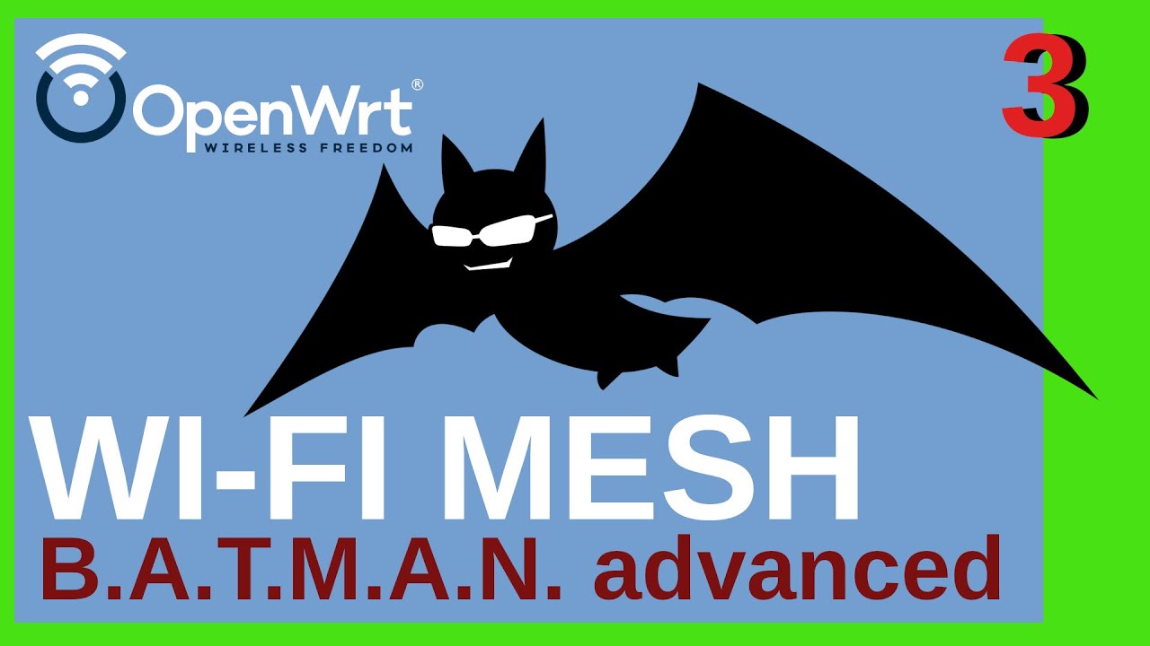 DIY MESH WiFi с batman-adv и OpenWrt