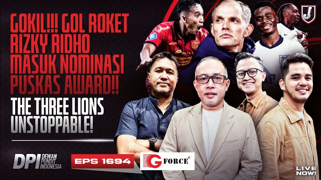 🔴RIZKY RIDHO MASUK NOMINASI PUSKAS AWARD, THE THREE LIONS UNSTOPPABLE - DPI SEASON 2025/26 -EPS 1694