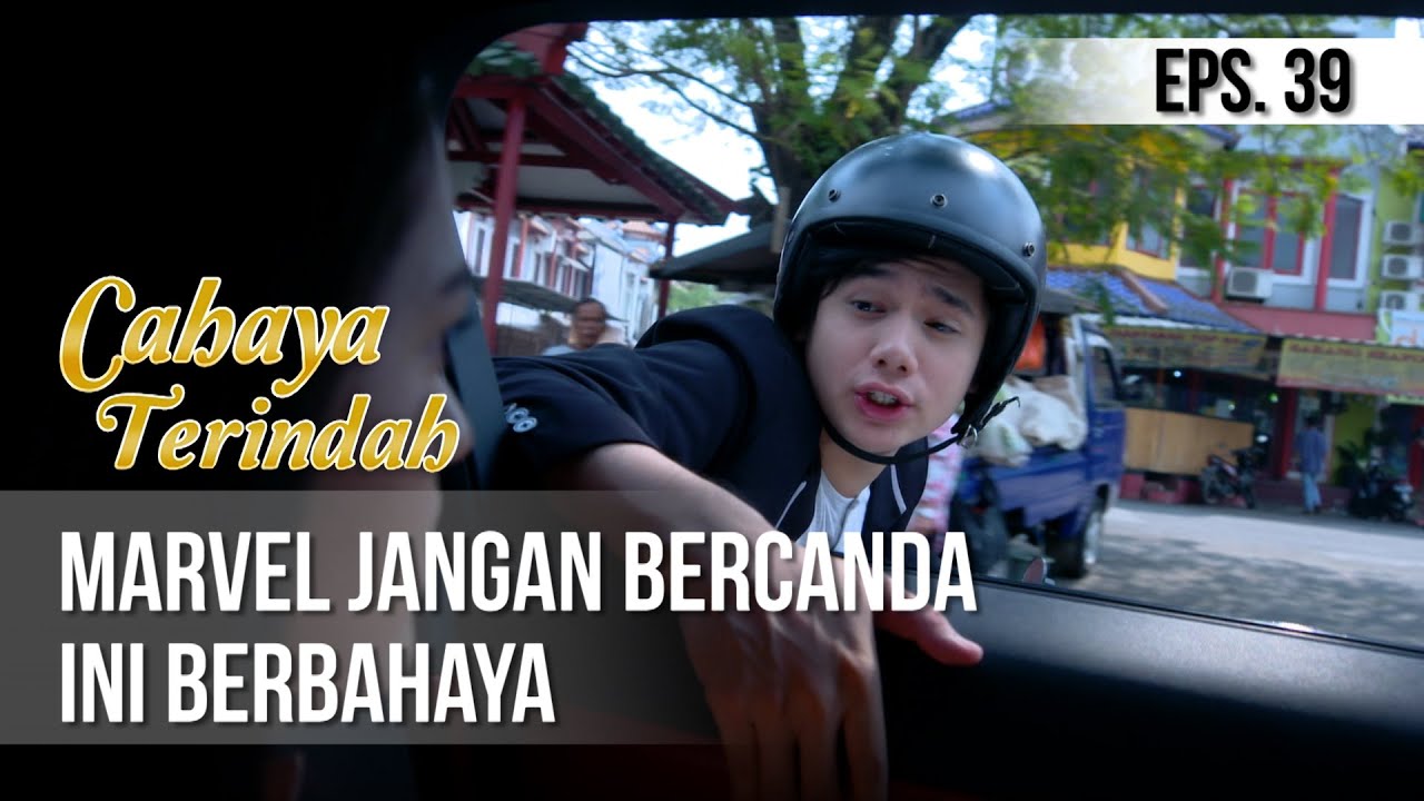 CAHAYA TERINDAH - Marvel Jangan Bercanda Ini Berbahaya [30 Juni 2019]