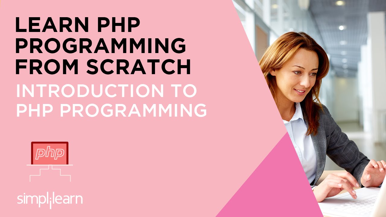 What Is PHP? | Introduction to PHP Programming | Learn PHP Programming