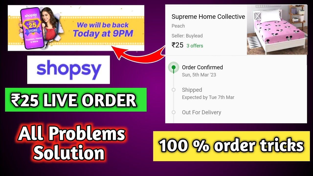 Shopsy ₹25 store order trick || Shopsy all problems solve || Shopsy new user offer