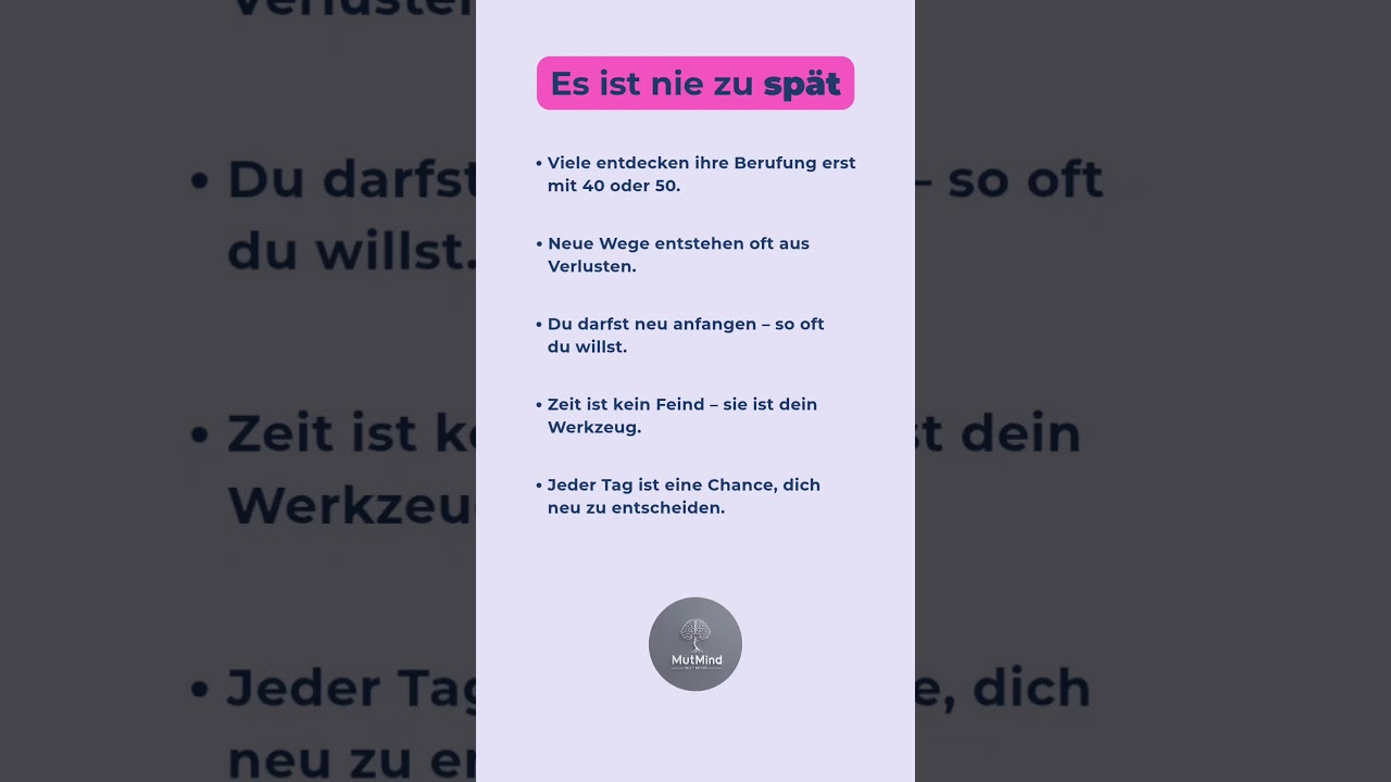 ✨ Es ist nie zu sp&auml;t: Neuanfang, Motivation & Lebensmut in jedem Alter #neuanfang