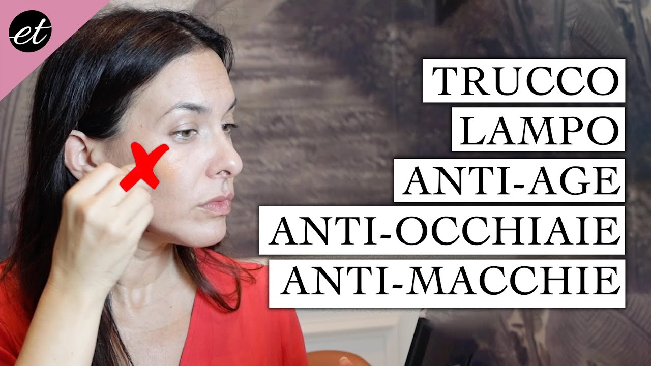 TRUCCO ANTI AGE: come coprire LE OCCHIAIE + MACCHIE SCURE sul viso