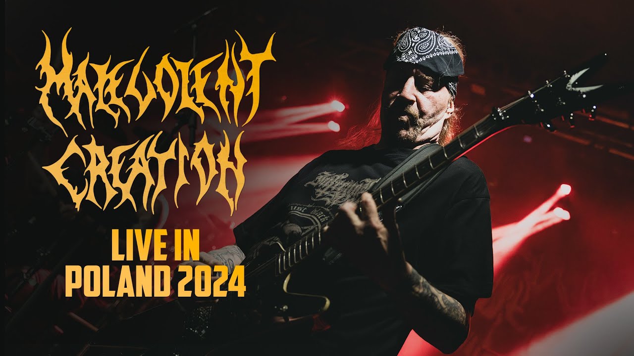 MALEVOLENT CREATION - Live in Poland 2024