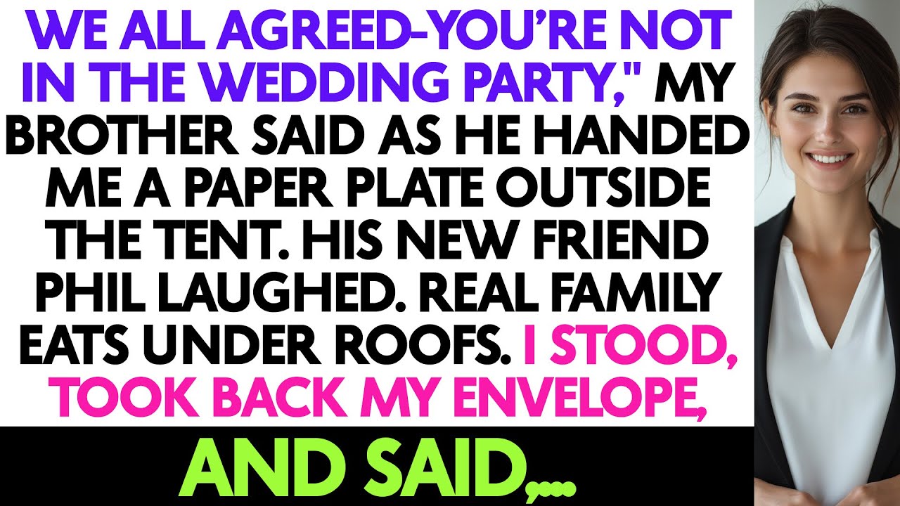 We All Agreed—You’re Not In The Wedding Party,