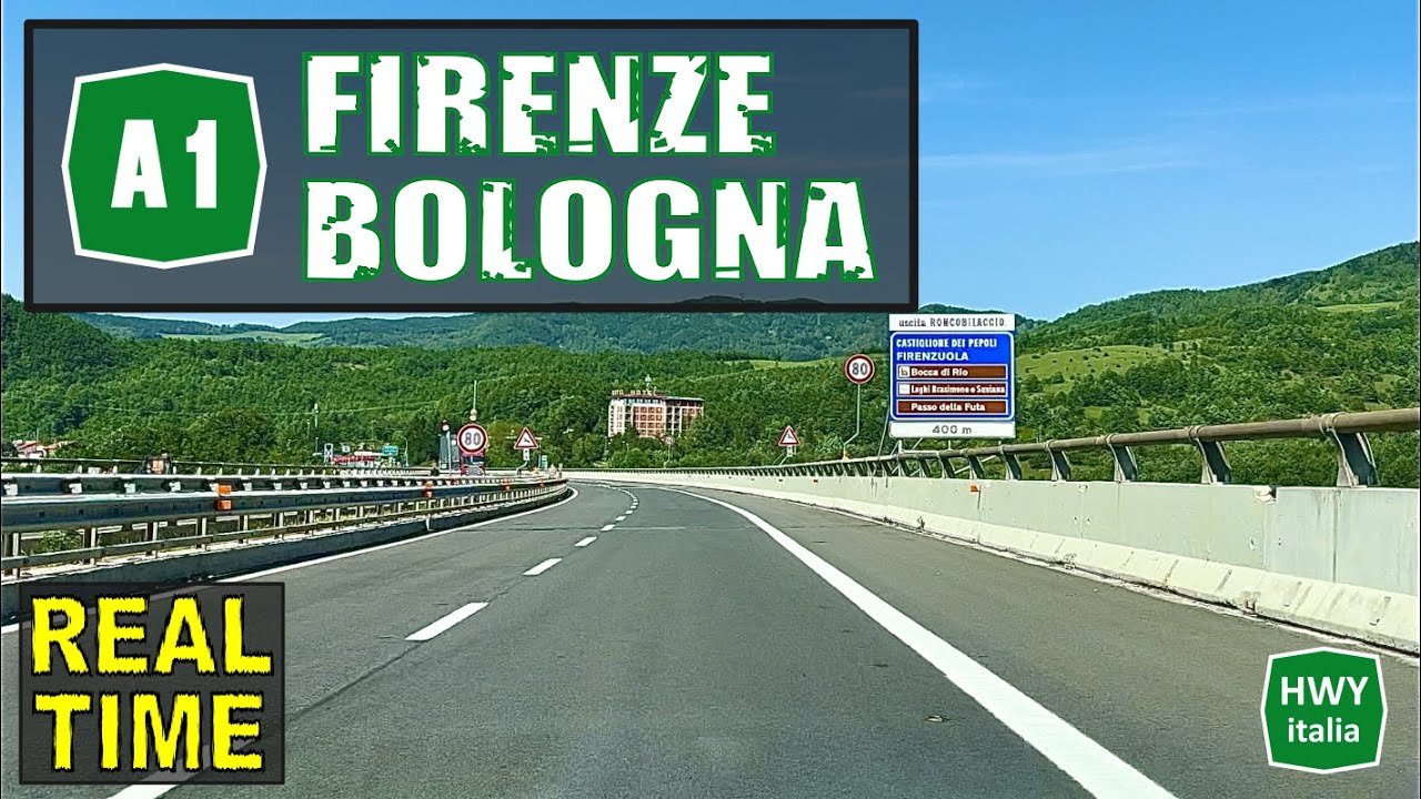 FIRENZE - BOLOGNA | Autostrada del Sole A1 | REAL TIME
