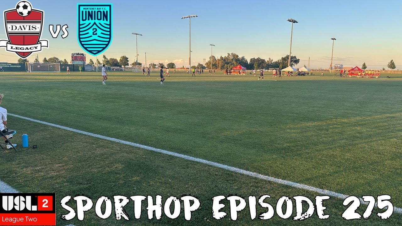 Sporthop EP 275- A hot Wed night action in the USL2 Norcal division (Davis Legacy vs MB2)