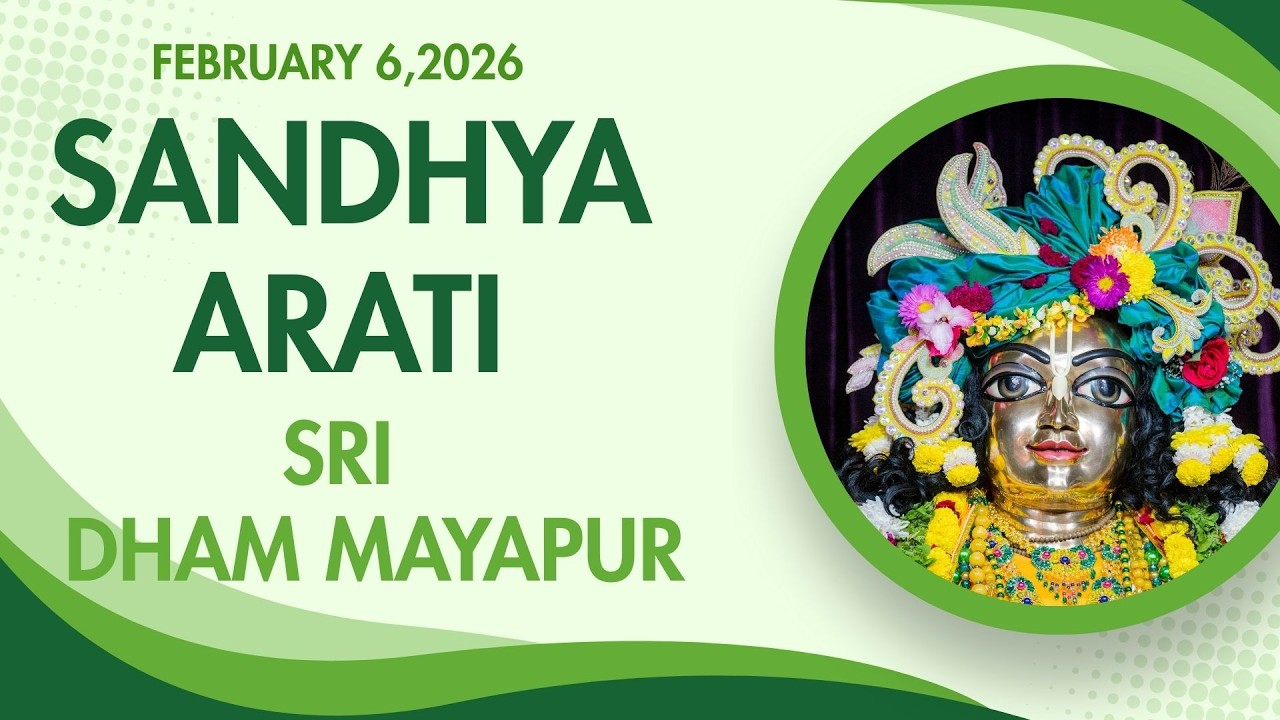 Sandhya Arati Sri Dham Mayapur - February 6, 2026