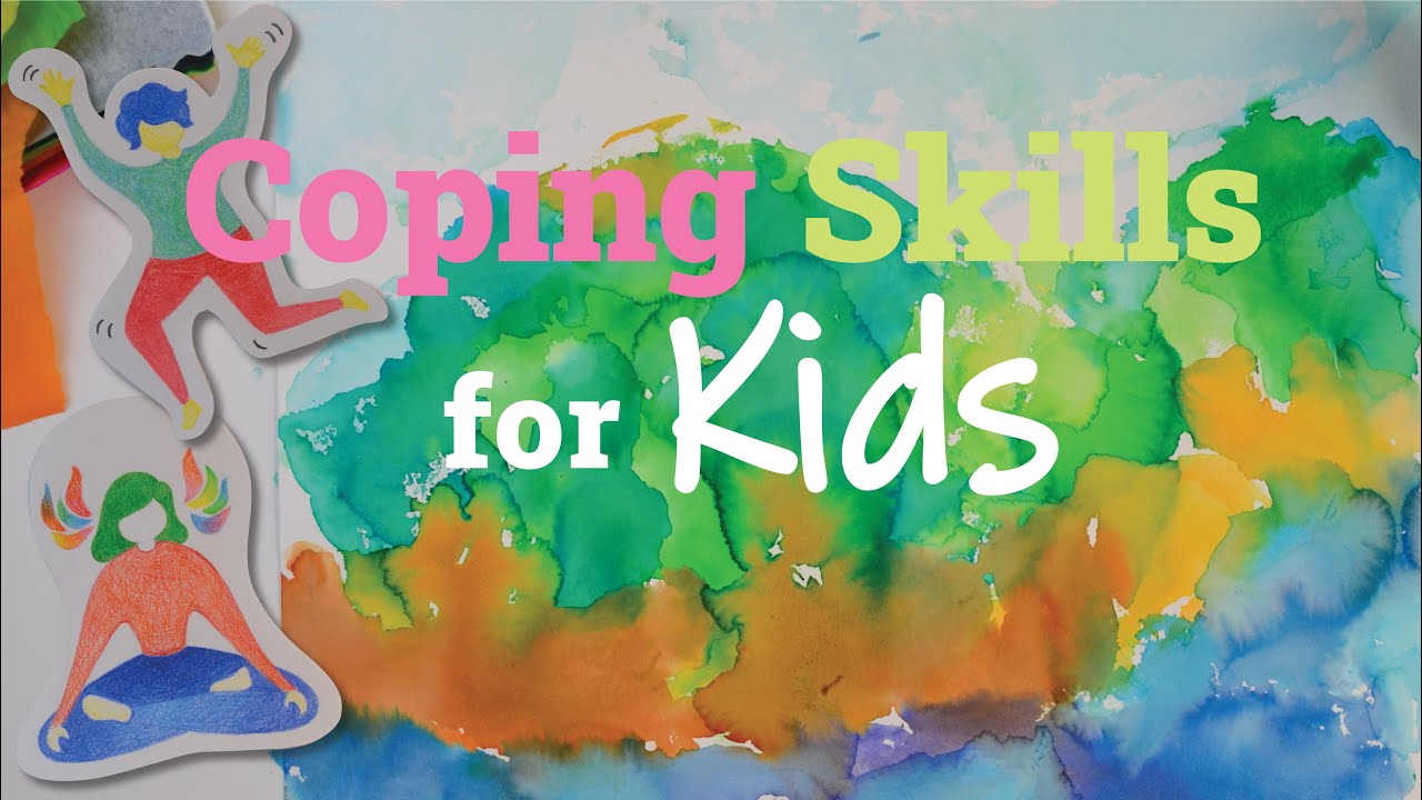 Coping Skills Activities for Kids - Social-emotional Learning