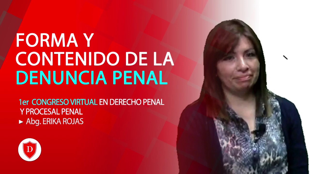 FORMA Y CONTENIDO DE LA DENUNCIA | DERECHOTECA