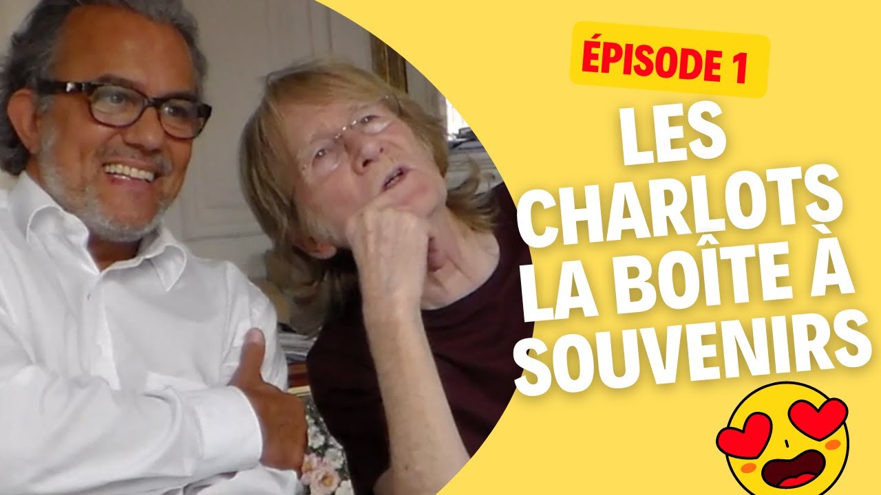 Épisode 1 Les Charlots La boîte à souvenirs