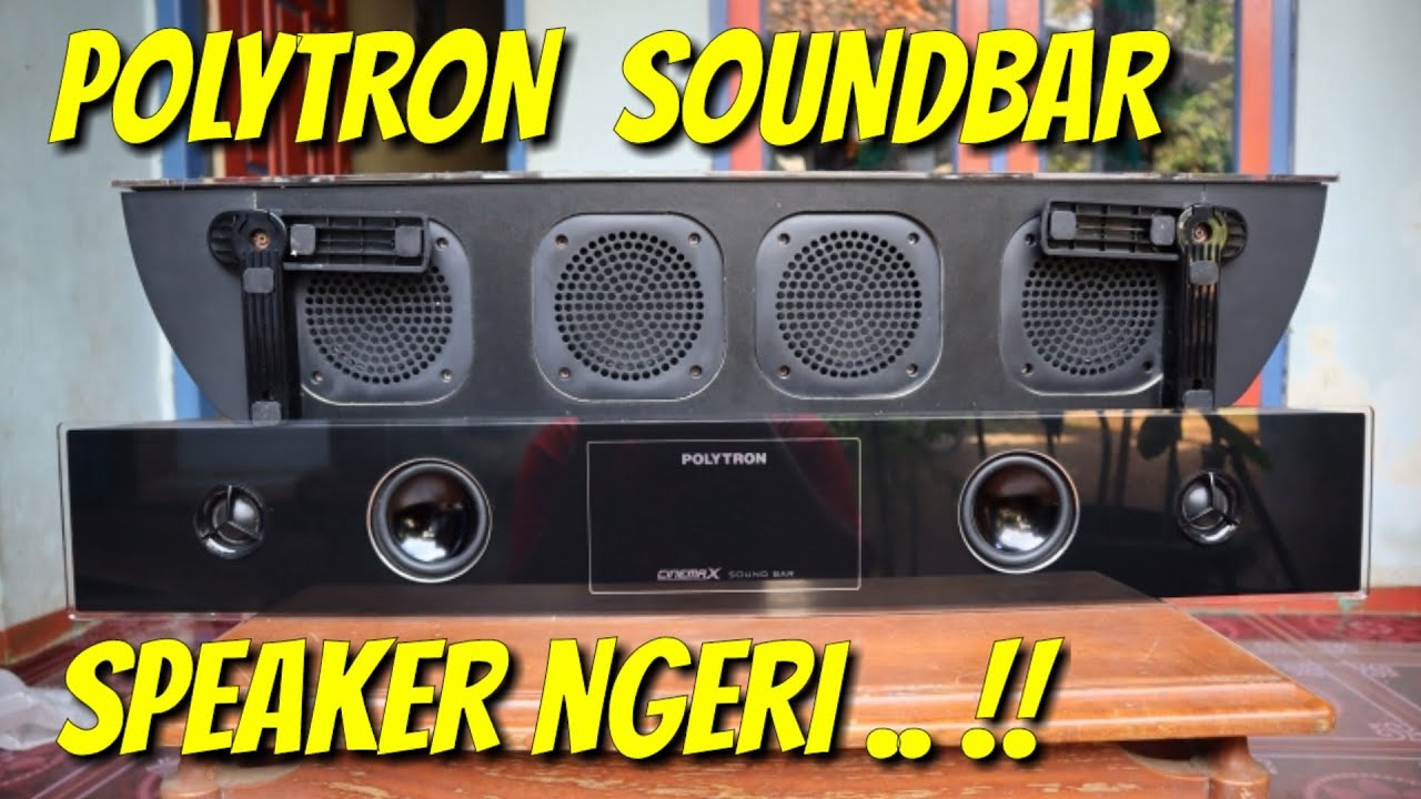 Speaker Polytron SOUNDBAR Paling Di Cari Gess .. | world's best bass test reflection passive speaker