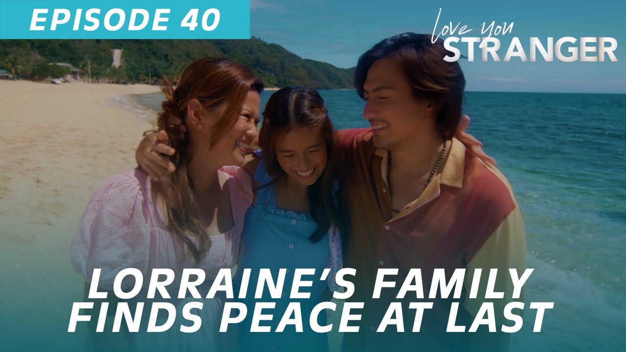 Leaving The Shadows Behind (Episode 40) | Love You Stranger