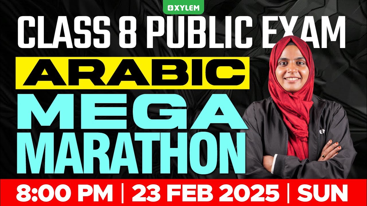 Class 8 Annual Exam | Arabic | Mega Marathon | Xylem Class 8