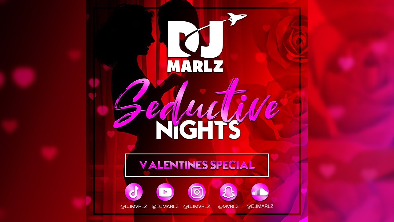 SEDUCTIVE NIGHTS VALENTINES MIX - SLOW JAMS, RNB, DANCEHALL MIX