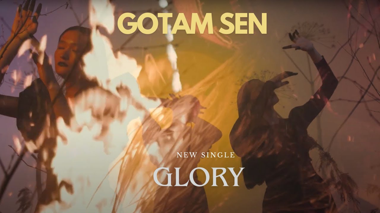 Gotam Sen - New Indie Folk - glory - Best acoustic indie folk songs 2023