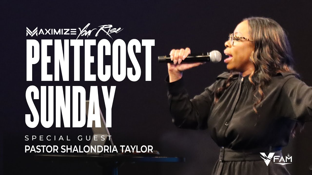 Pentecost Sunday with Special Guest Pastor Shalondria Taylor (Sermon Only)