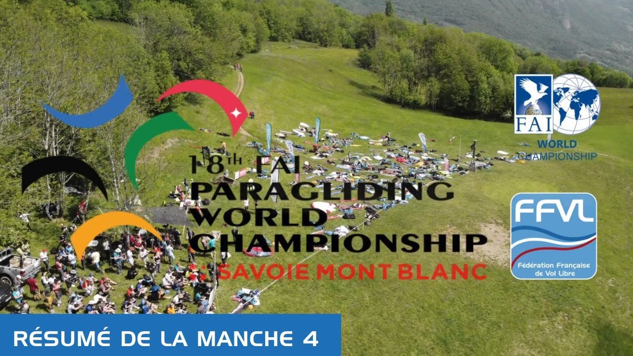 Résumé de la Manche 4 : Championnats du Monde de Parapente 2023 à Chamoux sur Gelon (France)