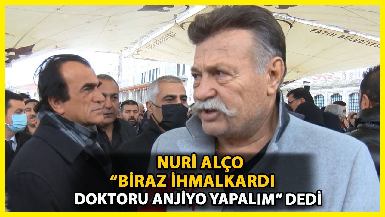 Burhan Çaçan'ın Cenazesinde Konuşan Nuri Alço: Doktor Anjiyo İstedi, Burhan 'Salı' Dedi