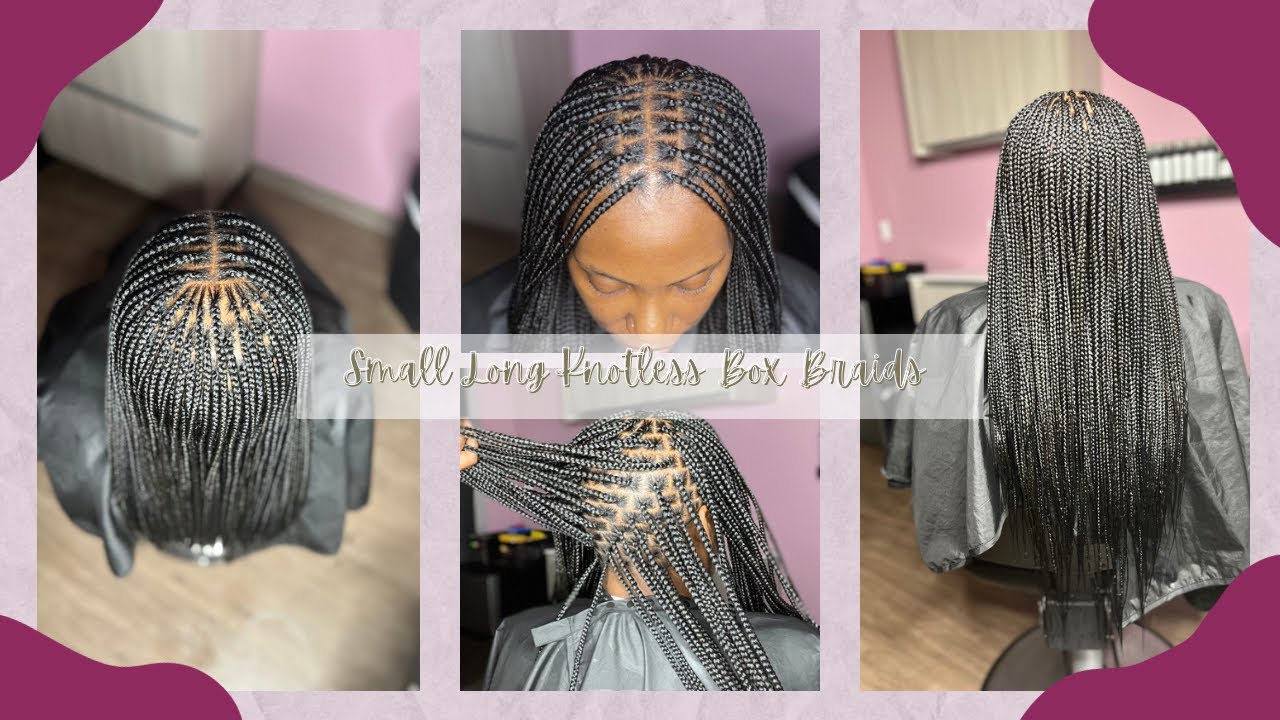 Small Long Knotless Box Braids | Full Service Appointment | Start to Finish