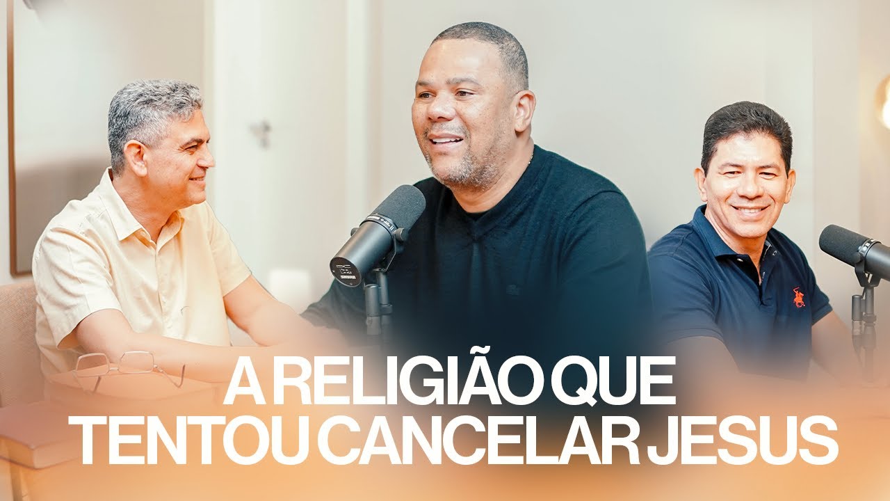 A Religi&atilde;o que Tentou Cancelar Jesus | Com Fydel Santiago & Emerson Almeida | Reino Cast