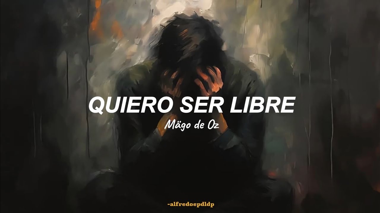 Mägo de Oz - Quiero ser libre // LETRA