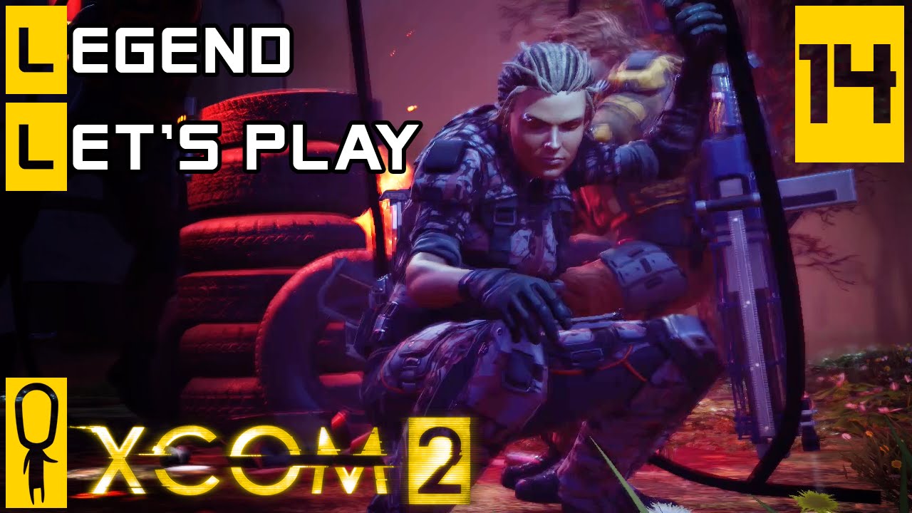 XCOM 2 - Part 14 - Retaliation, Emancipation Valley  - Let's Play - XCOM 2 Gameplay [Legend Ironman]