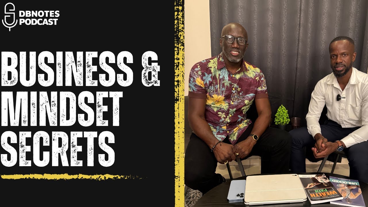 Business Principles & Mindset for Success with Dr. Ian E. Cummings – | DBnotes Podcast