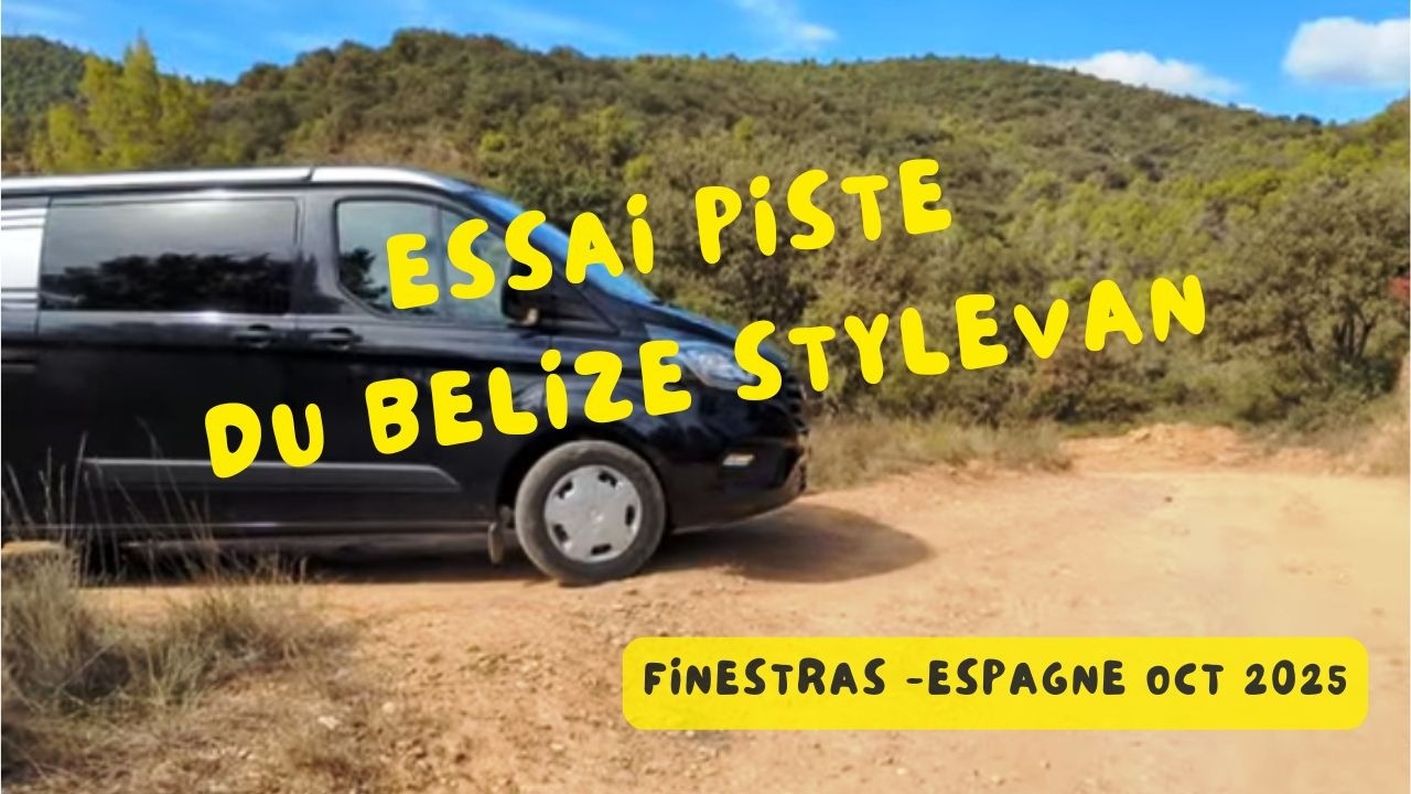 Stylevan Belize Emotion :  Test sur la  piste de Finestras-Espagne