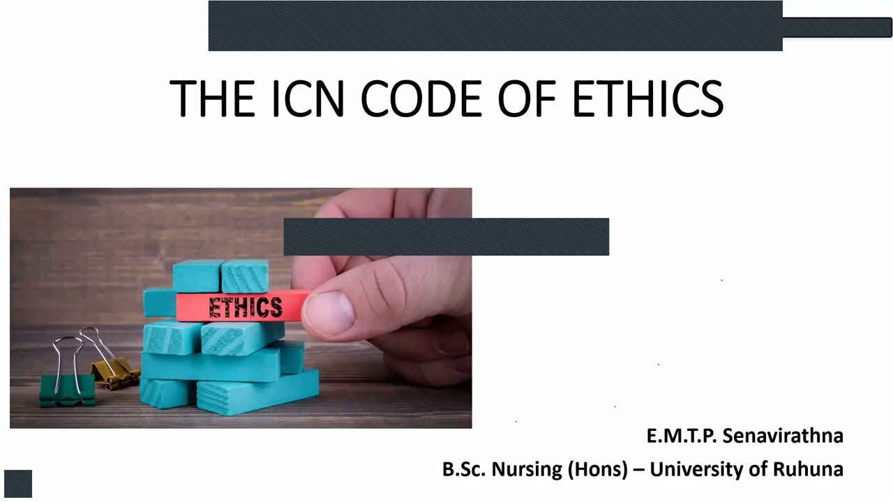 The ICN Code of Ethics