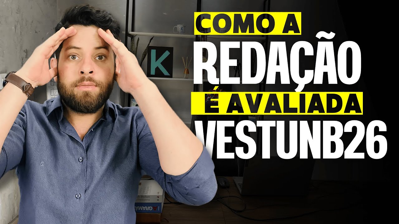 Como a Redação da UnB é Avaliada? Entenda os Critérios Macroestruturais e Microestruturais!