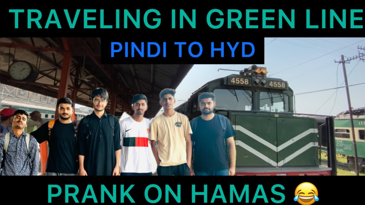 Prank on Hamas || Traveling first time in Green line train || pindi to hyd