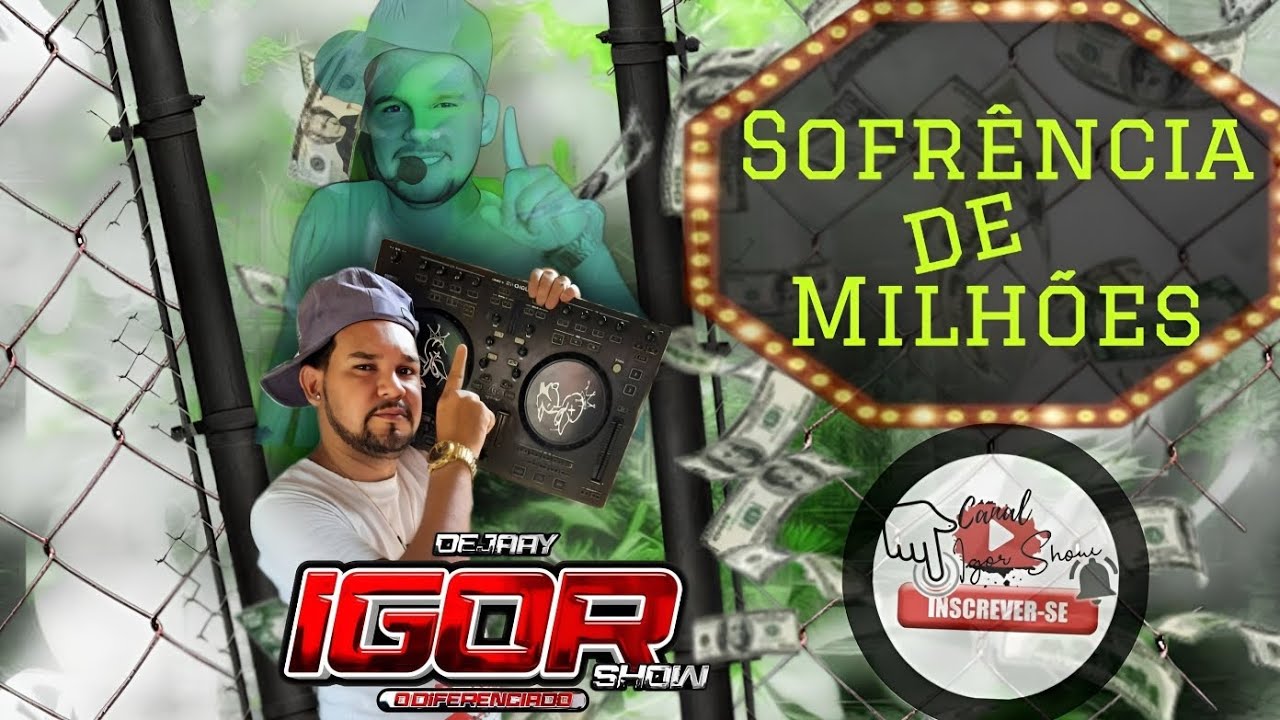 Set Sofrência de Milhões/Prod.Dj Igor Show o Diferenciado